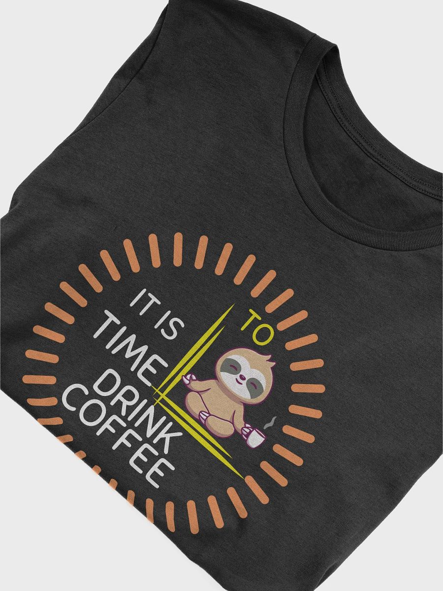 Zen Sloth Meditation, Coffee Time T-Shirt product image (23)