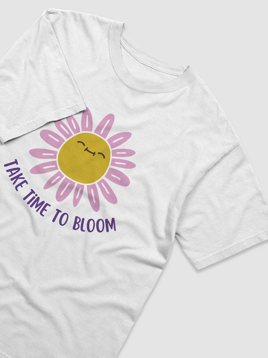 Take time to bloom T-Shirt For 2025 Spring product image (33)