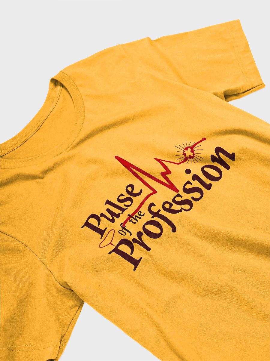Heartbeat of the Profession T-Shirt product image (23)