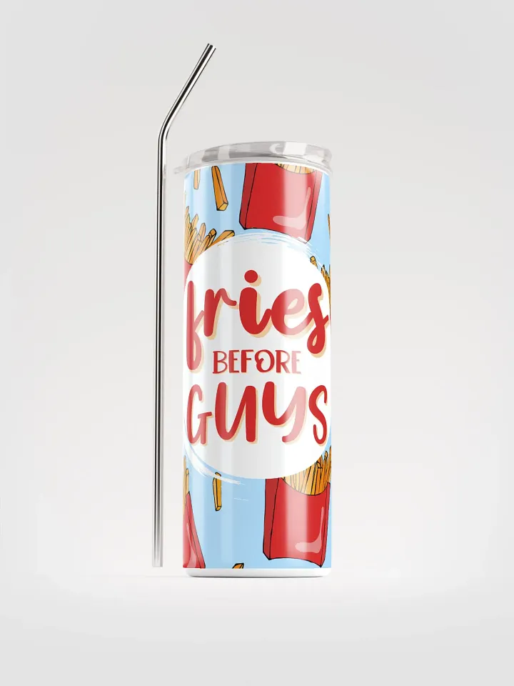 'Fries Before Guys' Stainless Steel Tumbler product image (1)