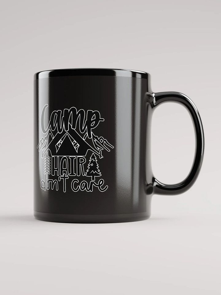 Camp Hair Don't Care Black Coffee Mug product image (1)