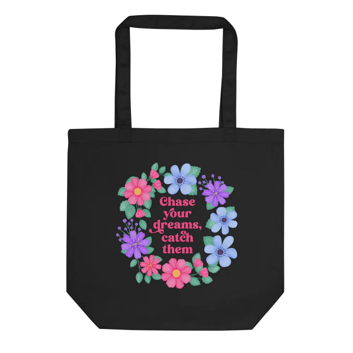 Chase your dreams catch them - Tote Bag product image (1)