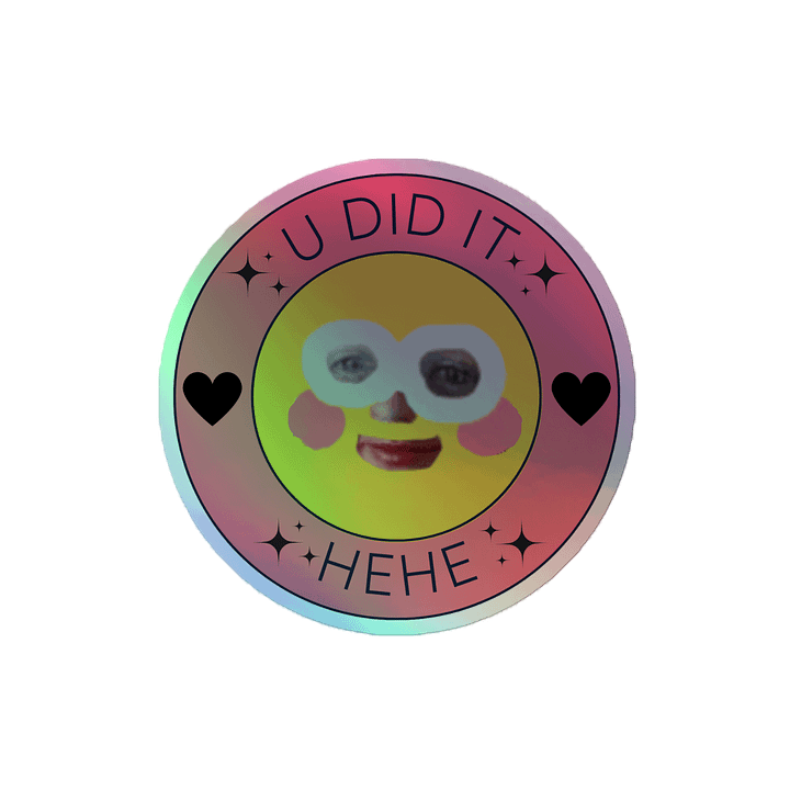 U DID IT Holographic Sticker product image (2)