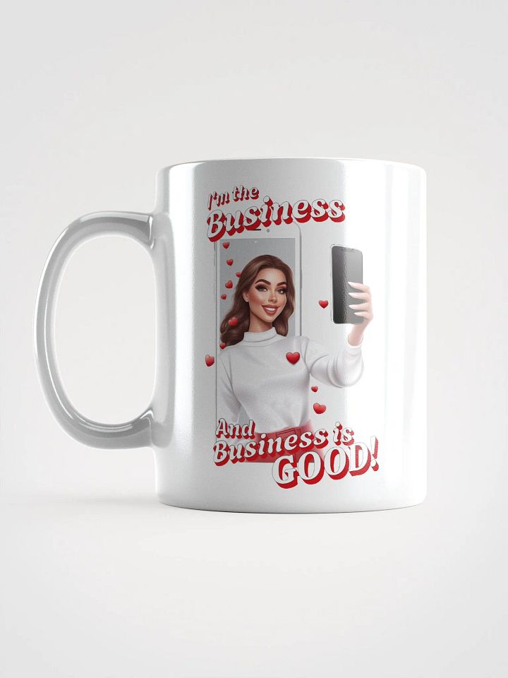 I'm The Business - Social Media Influencer - Coffee or Soup Mug - 11 oz - 15 oz - 20 oz - v4 product image (2)