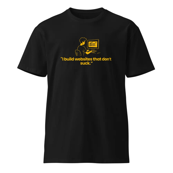 "I build websites that don’t suck. product image (1)