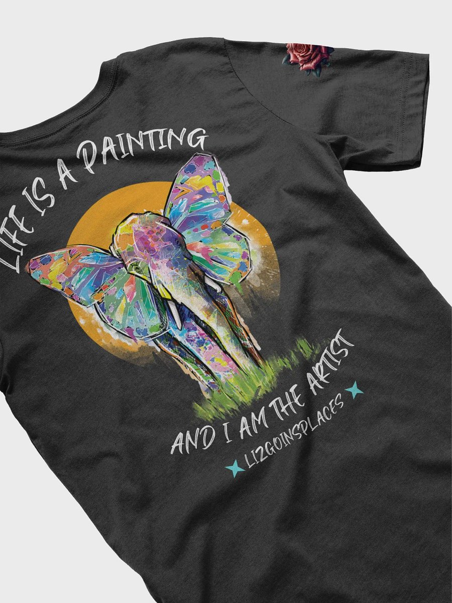 Life is a Painting T-Shirt product image (4)