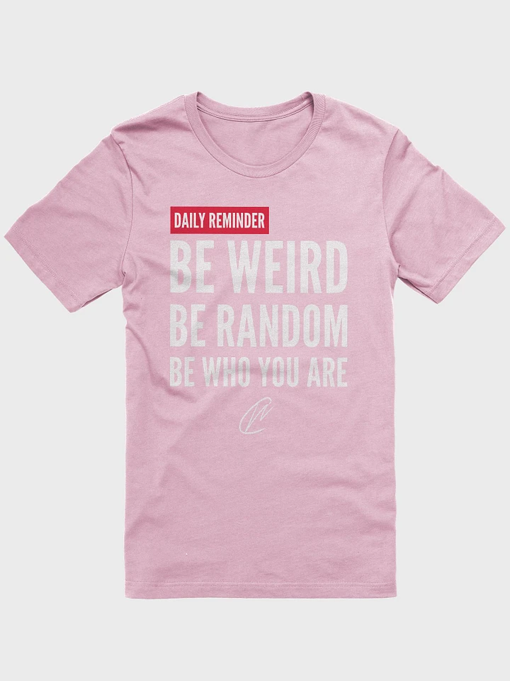 Be Who You Are - Pink TShirt product image (1)