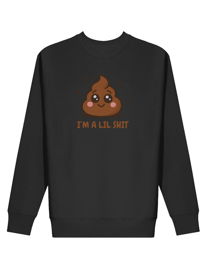 I'm a lil shit sweatshirt product image (2)