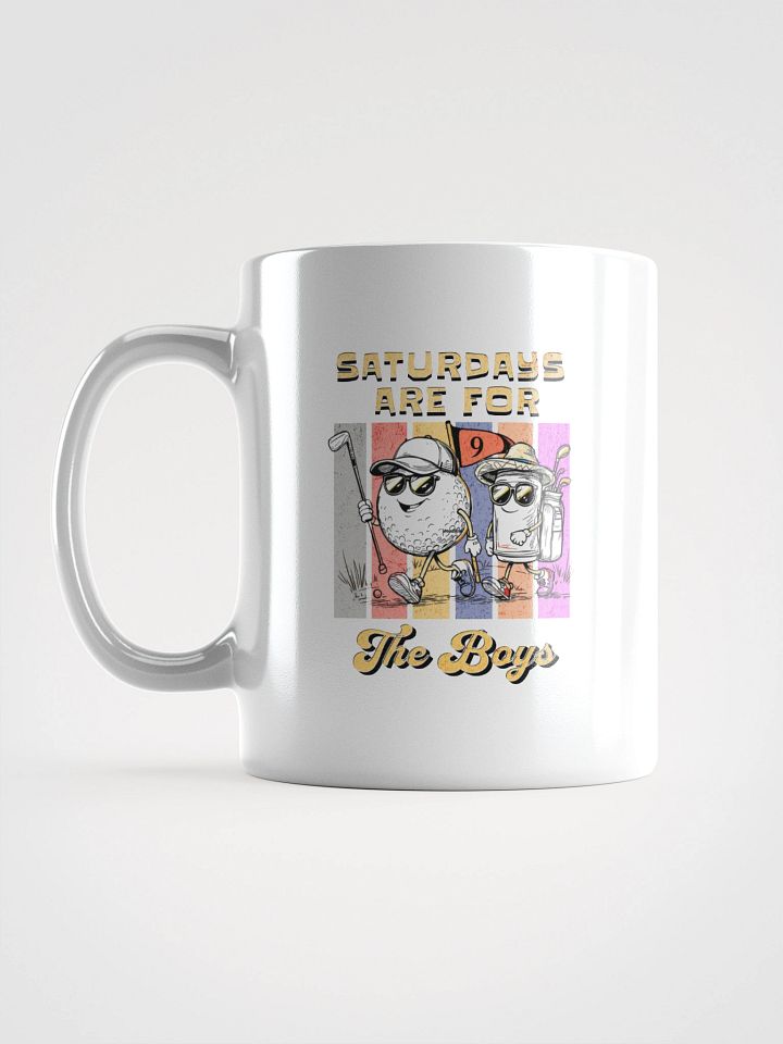 Saturdays Are For The Boys Golfing Glossy Mug product image (1)