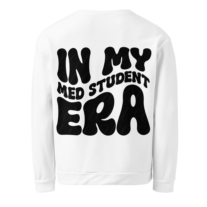 Med Student Era Sweatshirt product image (2)