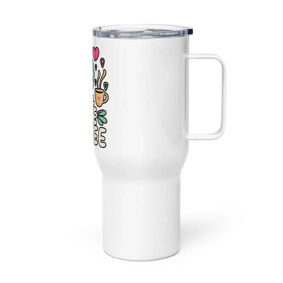 Peace Love Coffee Addict Travel Mug With Handle product image (3)