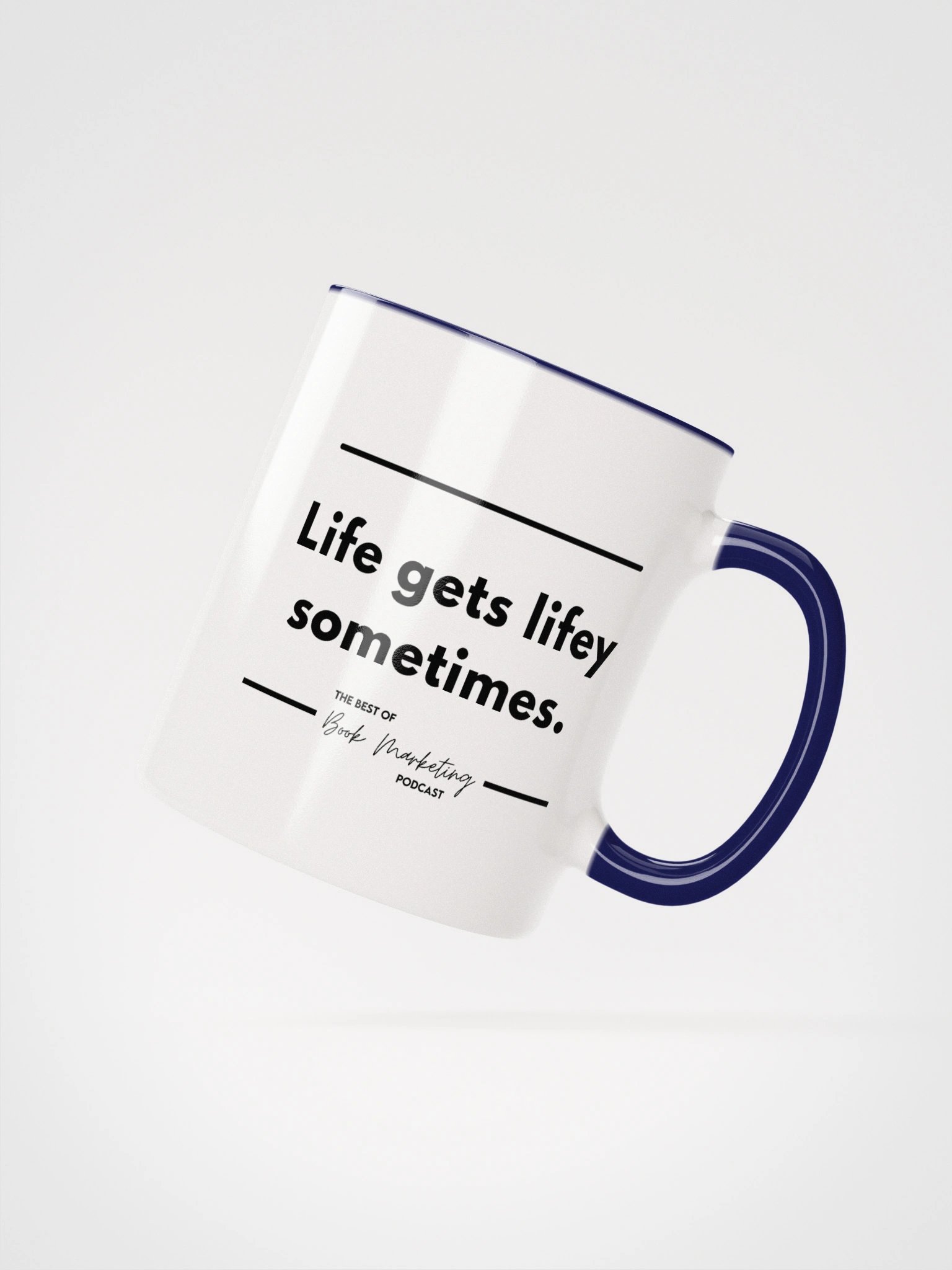 LIfe Gets Lifey Mug with Blue Interior product image (2)