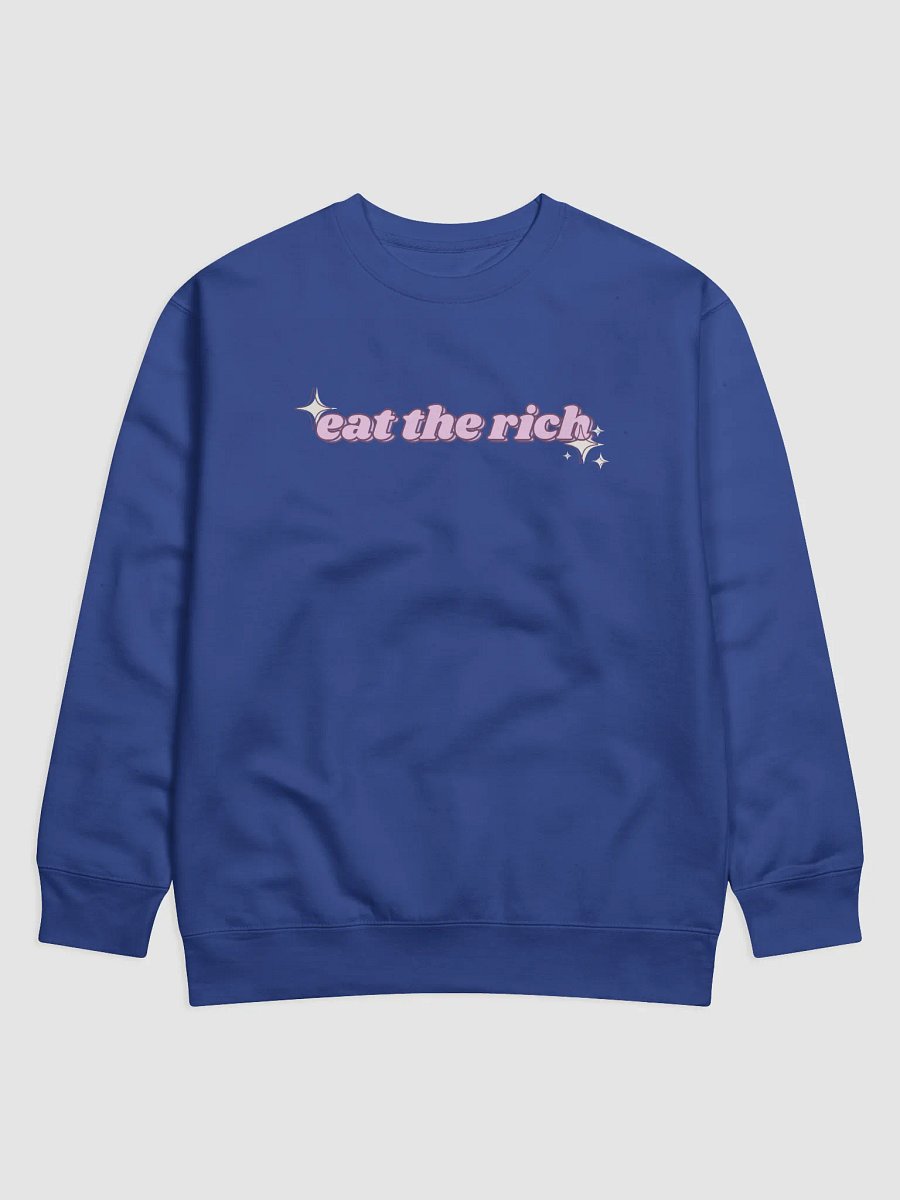 Cute eat the rich sweatshirt product image (1)
