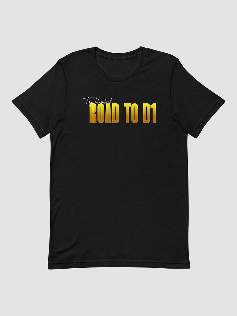 Troy Hornbeck - ROAD TO D1 - Black T-shirt with YELLOW