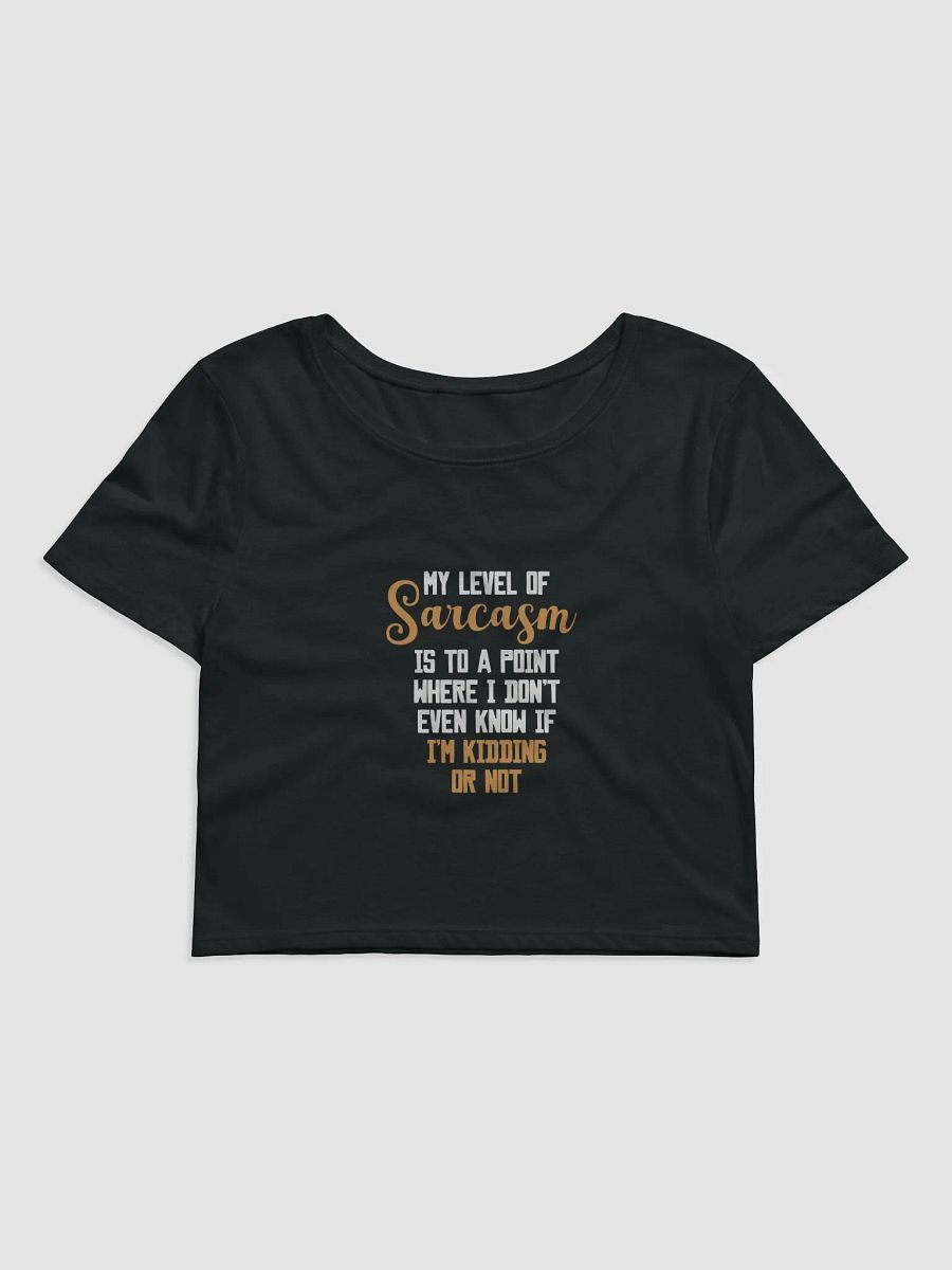 My Level of Sarcasam. product image (5)