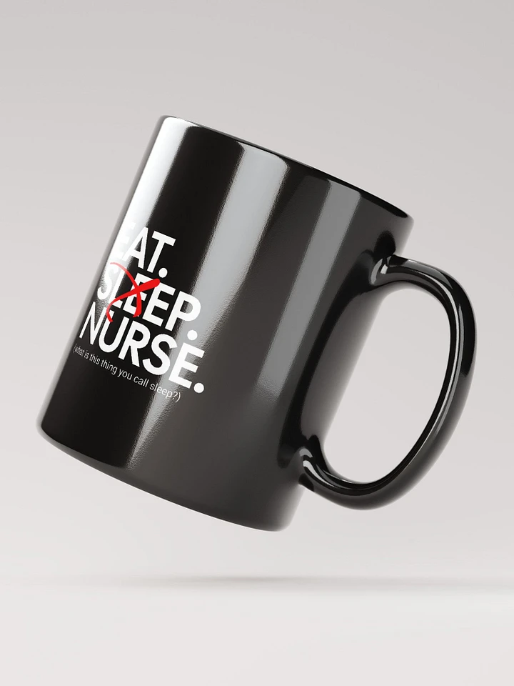 Eat Sleep Nurse Coffee Mug product image (4)