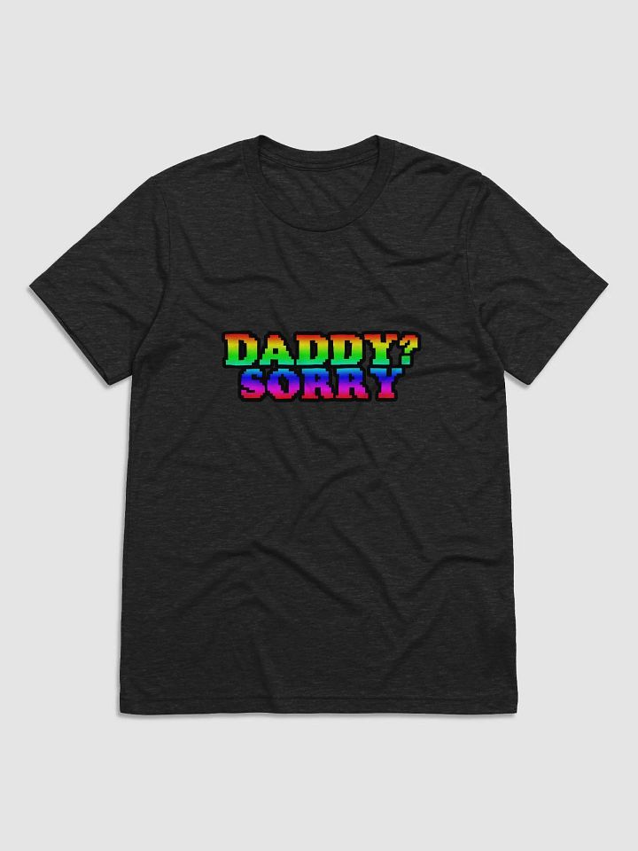 Daddy Sorry - Shirt product image (1)