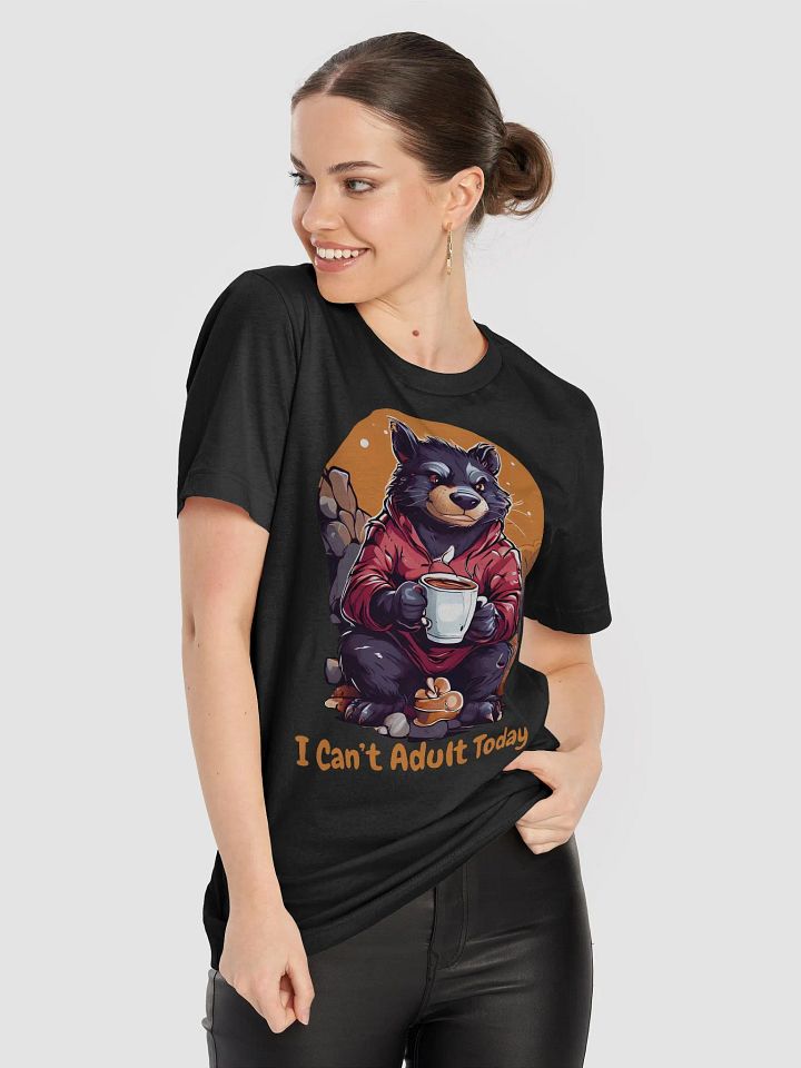 I Can’t Adult Today - Unique Funny Bella Canvas 3001 Super Soft T-Shirt | Grumpy Tasmanian Devil with Coffee | Perfect Funny Gift Shirt product image (2)