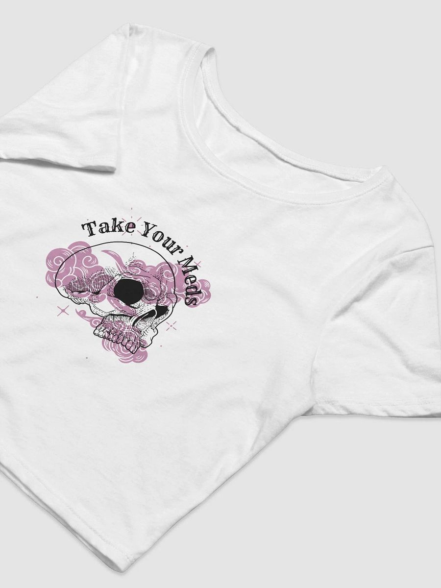 Take Your Meds Cropped Tee (Black Design) product image (5)
