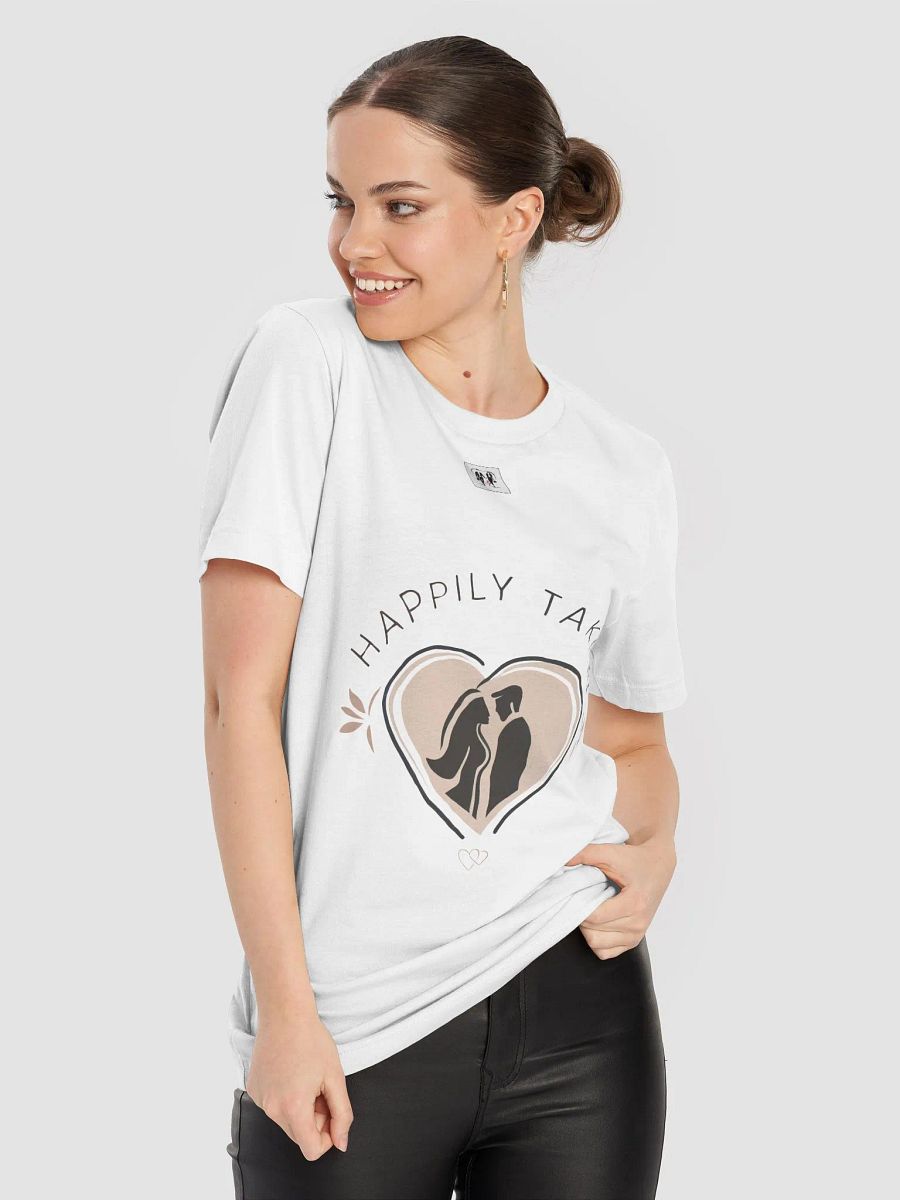 Happily Taken T-Shirt product image (38)