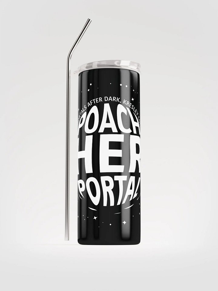 Poach Her Portal Stainless Steel Tumbler product image (1)