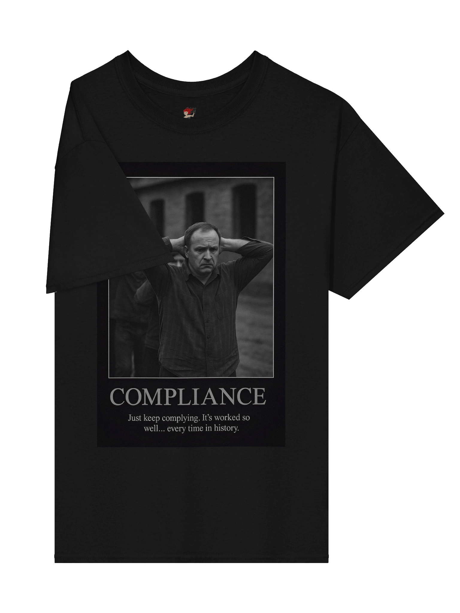 Compliance Tee - Obedience never leads to freedom product image (32)