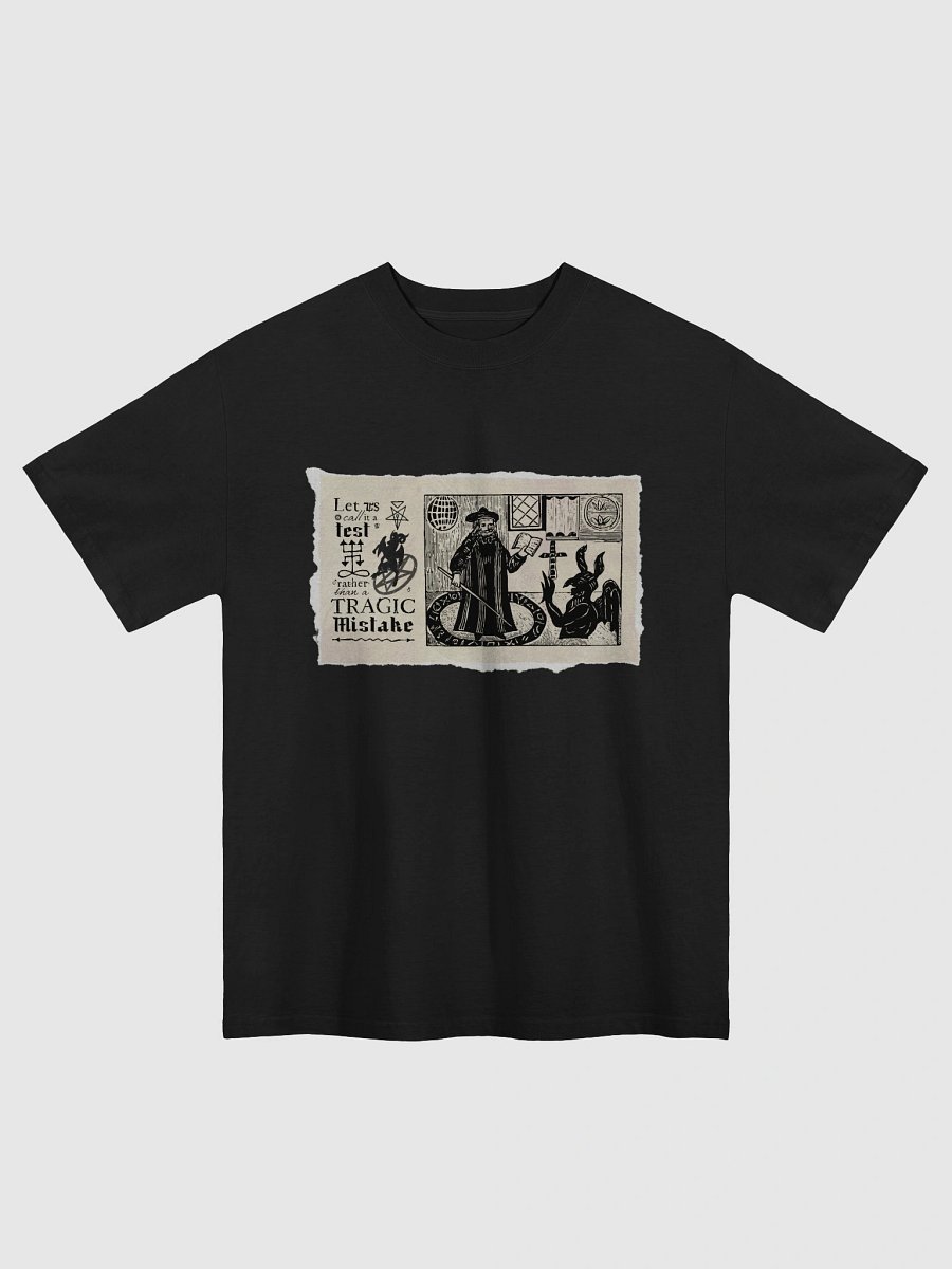 Tragic Mistake Medieval Motivational Oversized Tee product image (1)