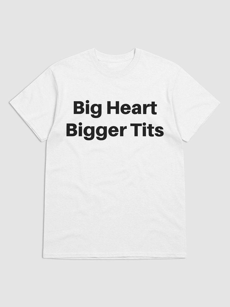 Big Heart Bigger Tits T-Shirt product image (1)