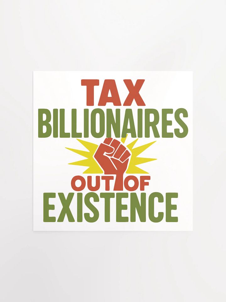 Tax Billionaires Fist Protest Poster product image (1)