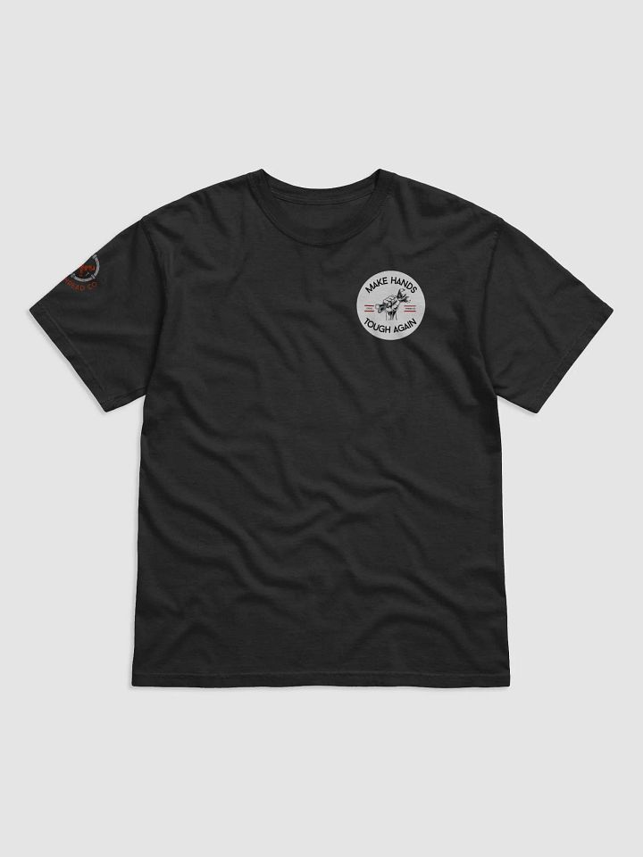 Make Hands Tough Again Shirt product image (1)