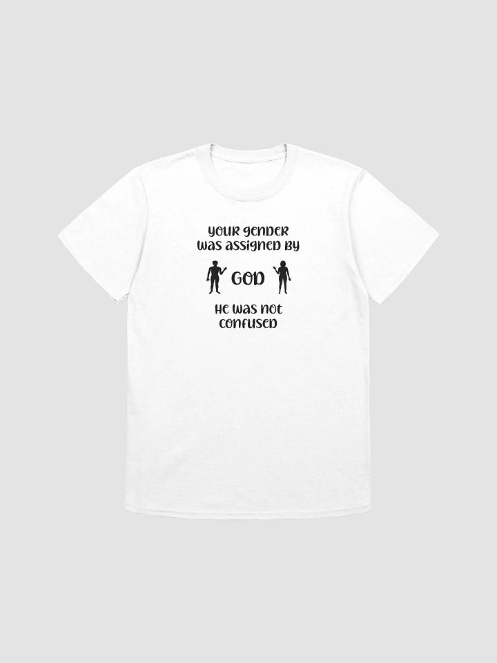 Your Gender Was Assigned by GOD. Relaxed Fit Unisex Softstyle T-Shirt product image (1)