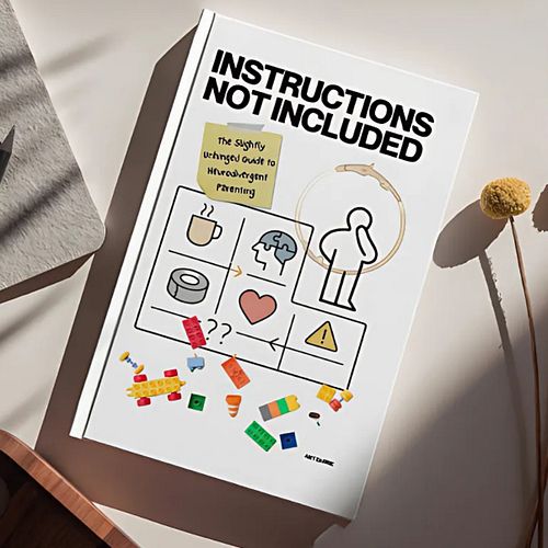 🛑 There is no manual for this. So we made one anyway.

Introducing Instructions Not Included — a brutally honest, darkly funn...