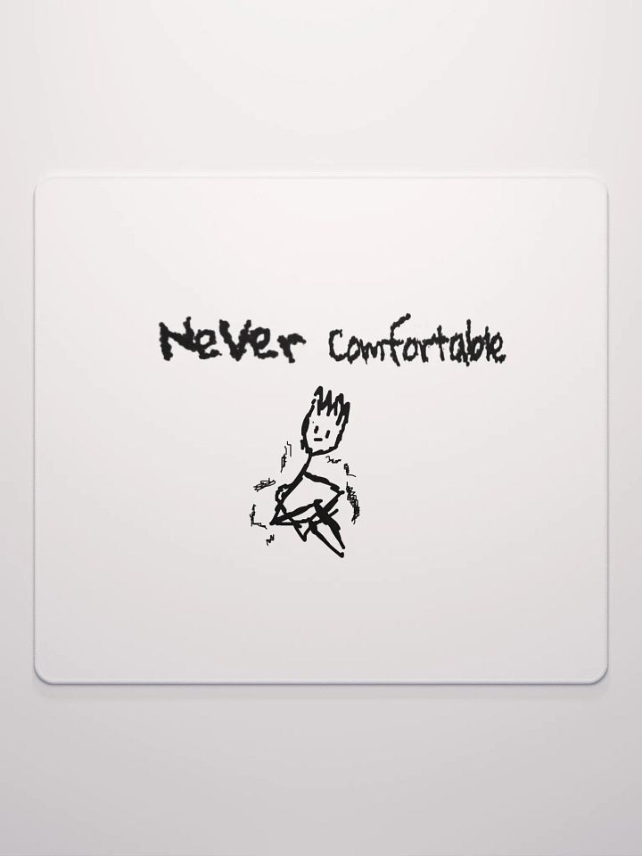NEVER COMFORTABLE MOUSE PAD - V.1 product image (2)