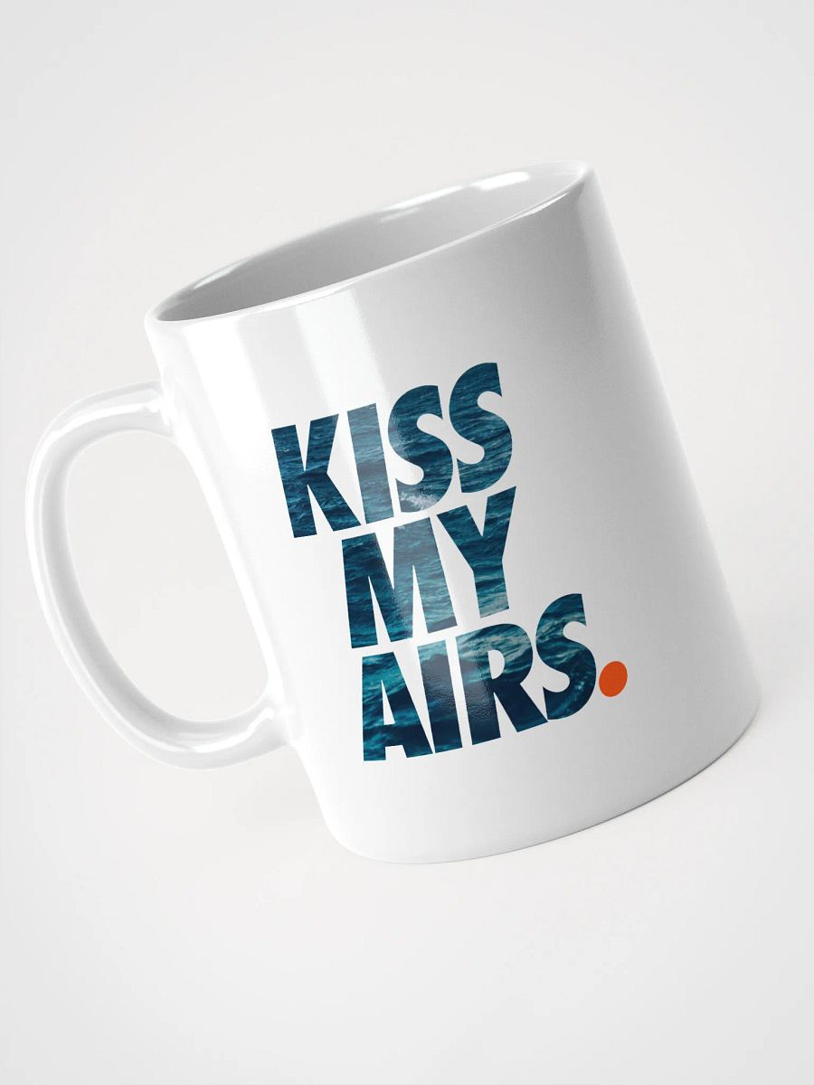 Kiss My Airs MUG product image (3)