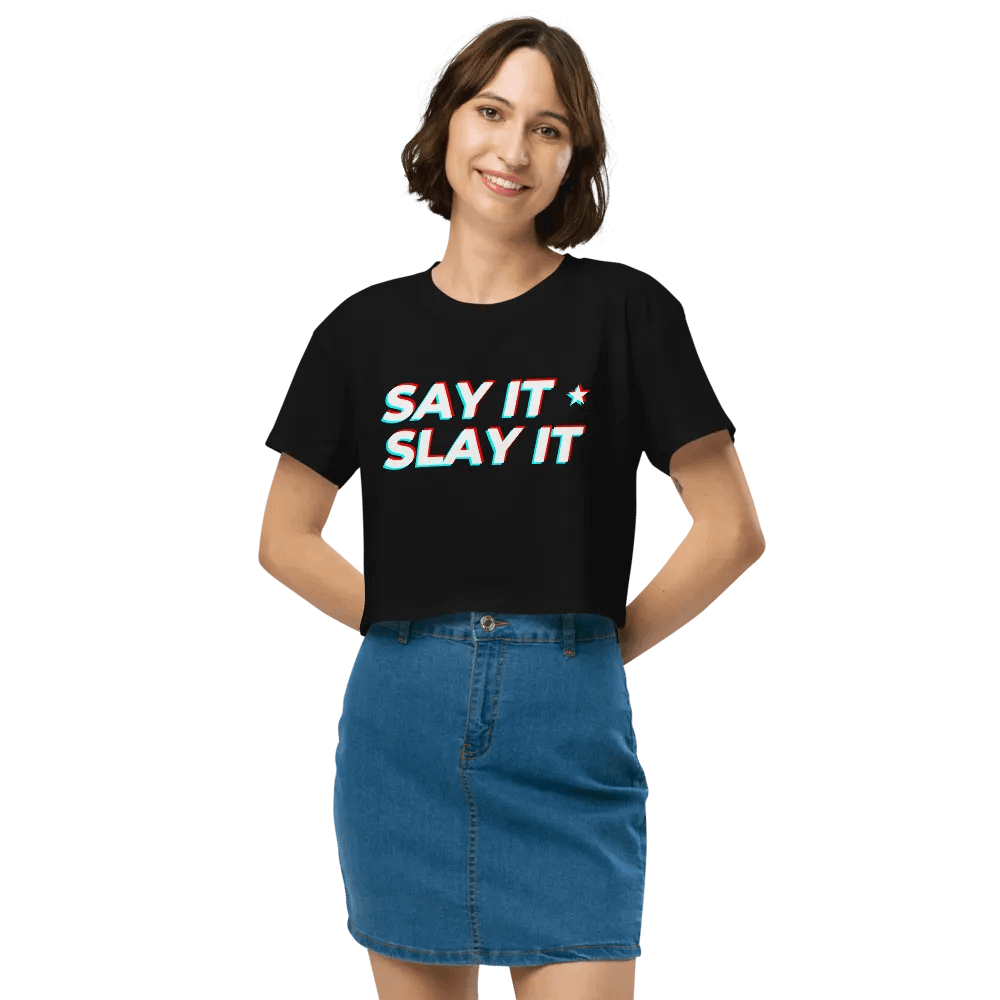 SAY IT SLAY IT Crop Top product image (4)