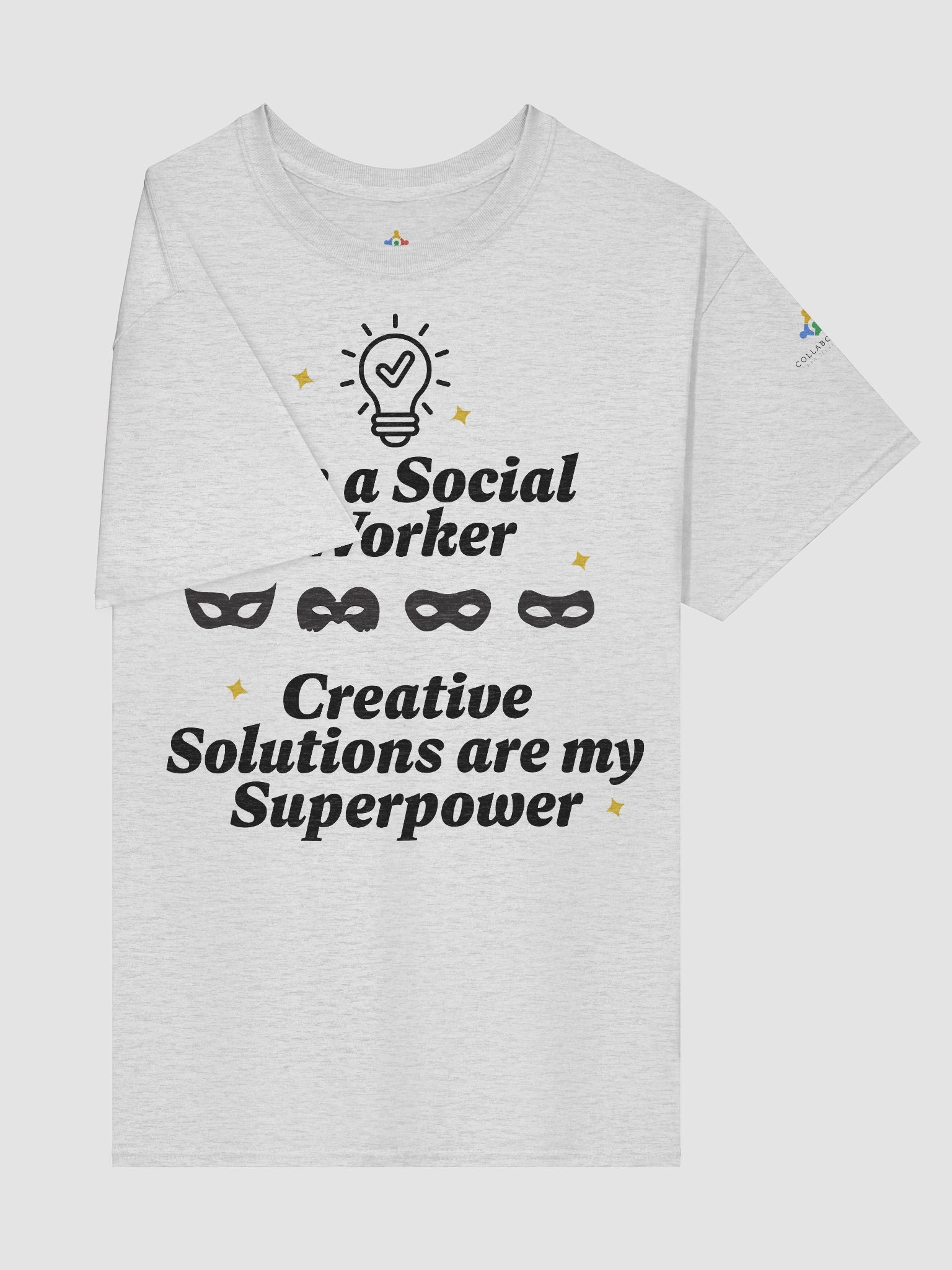 I am a Social Worker. Creative Solutions Are My Superpower T-Shirt product image (4)