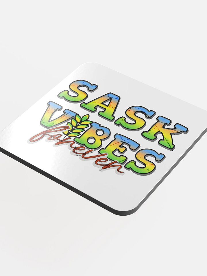 Sask Vibes Forever Cork Coaster product image (1)