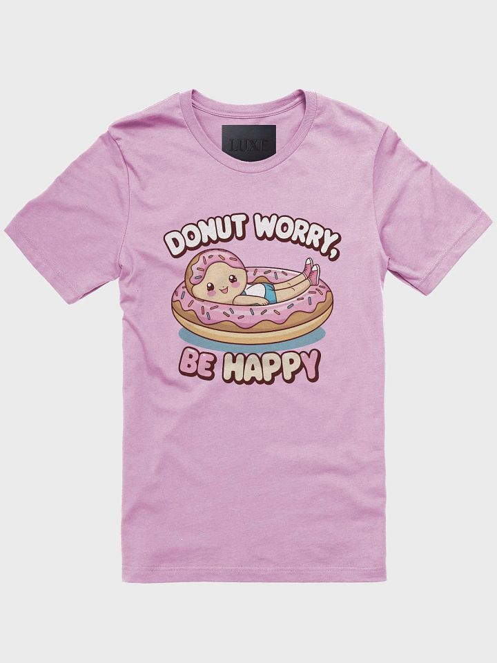 Donut Worry Tee - funny graphic t-shirt product image (1)