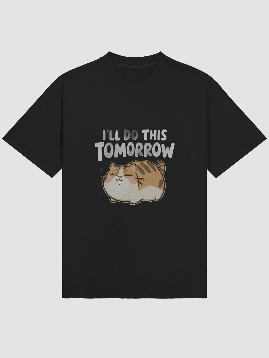 Funny Lazy Cat -'I'll Do This Tomorrow' Minimalist Procrastination Humor product image (3)