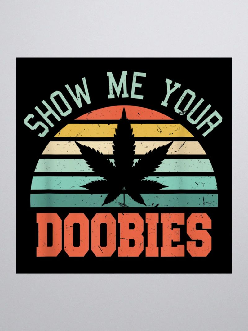 'Show Me Your Doobies' -Sticker