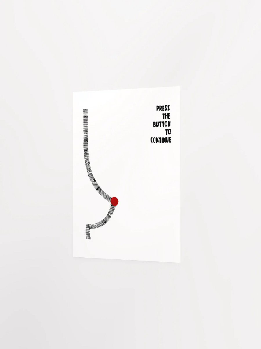 Press the Button to Continue – Art Print product image (2)