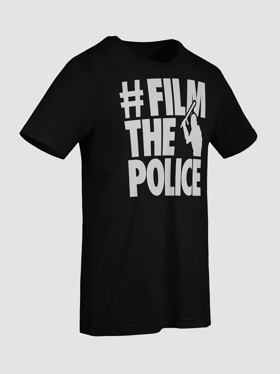 #FilmThePolice T-Shirt product image (9)