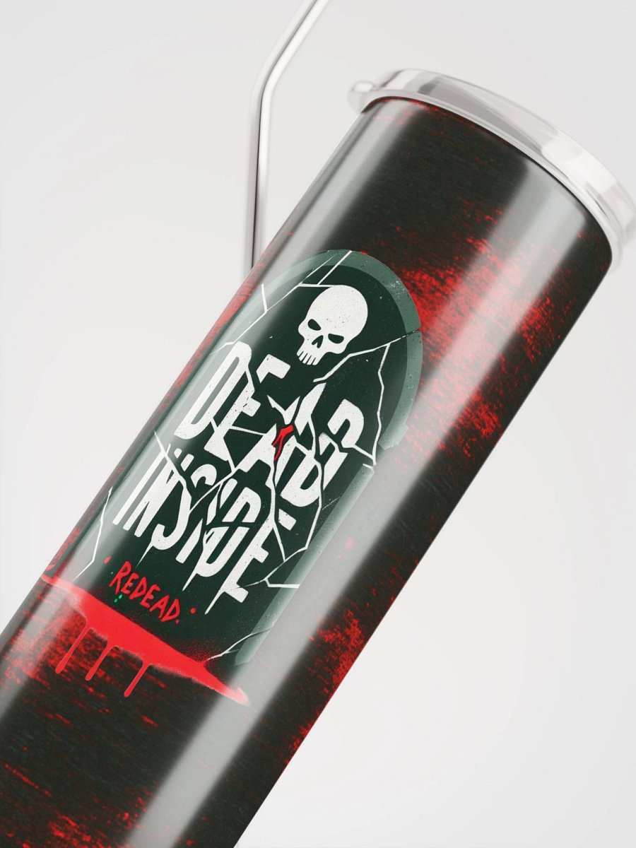 ReDead (DEAD INSIDE) Tumbler product image (4)