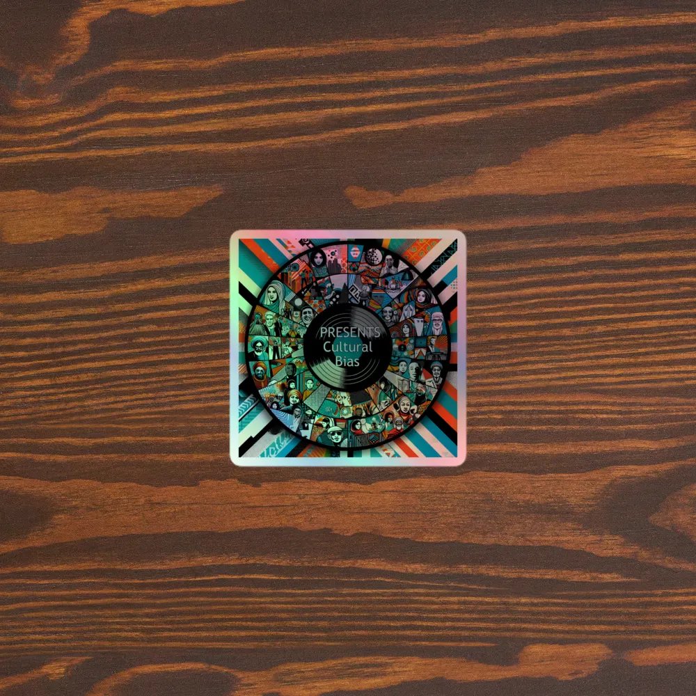Presents Cultural Bias - Holographic Sticker product image (3)