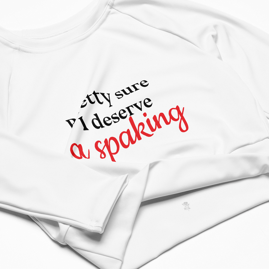Pretty Sure I deserve... Crop Top product image (4)