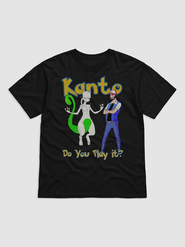 Kanto Do You Play It? Shirt! product image (1)