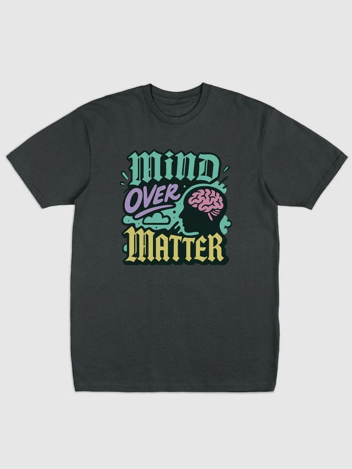 Mind Over Matter Graphic Tee product image (6)