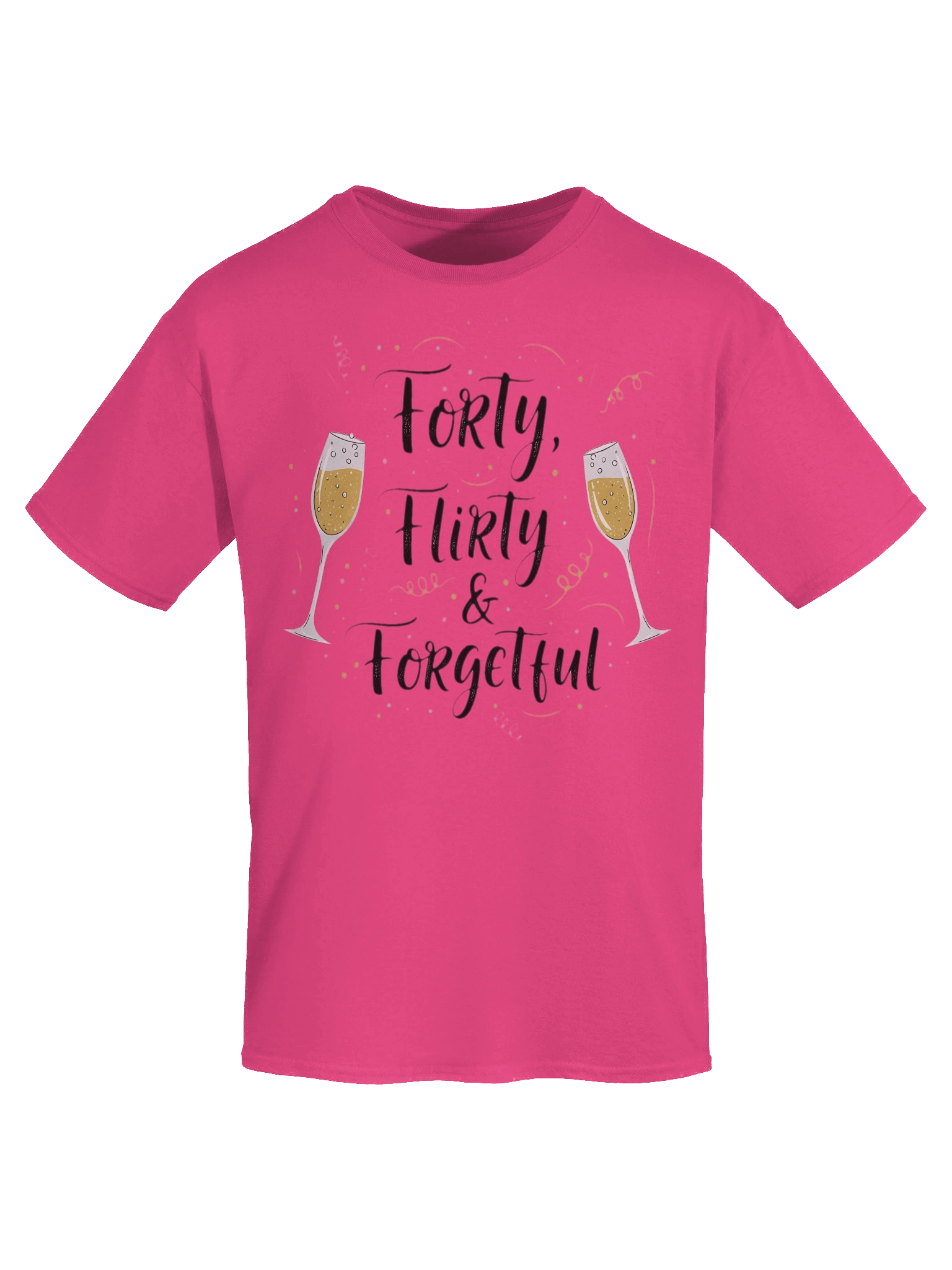 Forty Flirty & Forgetful 40th Birthday T-Shirt | Funny Milestone Birthday Gift for Her product image (26)