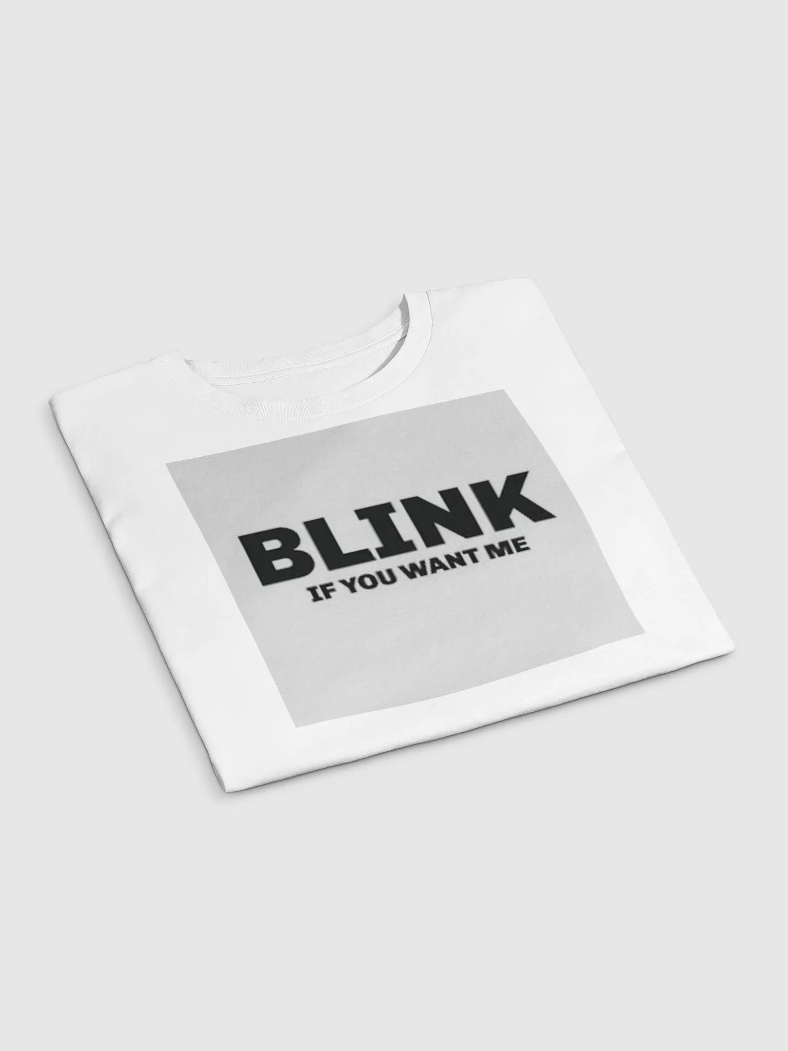 BLINK IF YOU WANT ME product image (3)