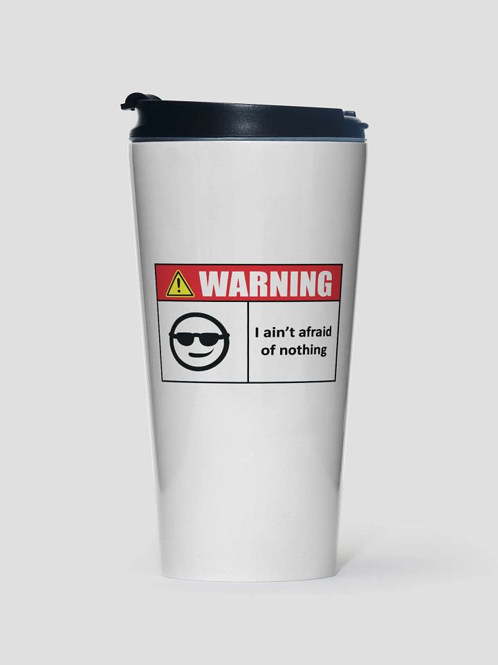 I AIN'T AFRAID OF NOTHING product image (1)